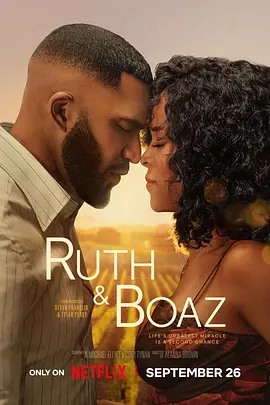 路得遇见波阿斯 Ruth & Boaz