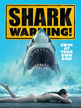 鲨人警儿 Shark Warning