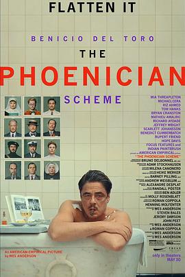 腓尼基计划 The Phoenician Scheme 腓尼基计划 The Phoenician Scheme