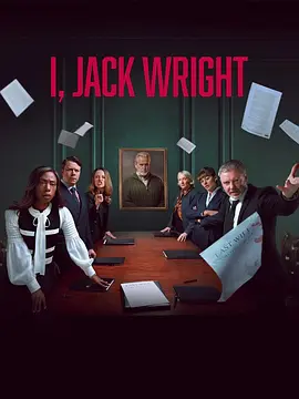杰克·赖特的遗嘱 I, Jack Wright