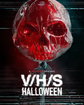 致命录像带：万圣节 V/H/S/Halloween